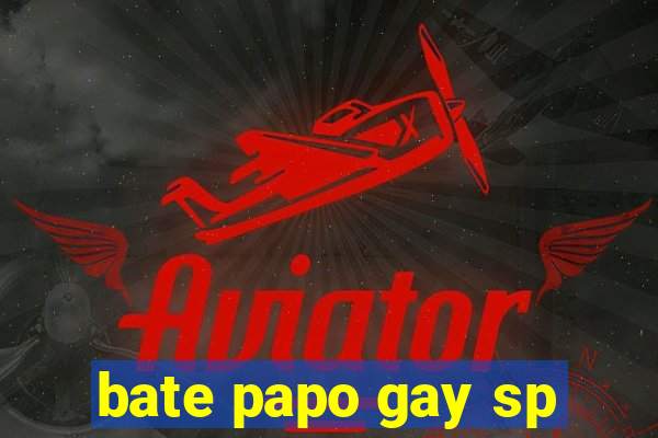 bate papo gay sp